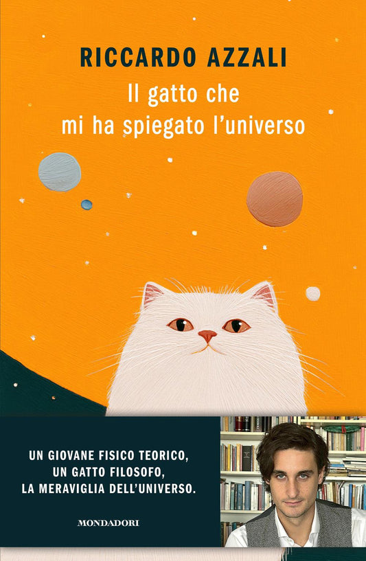 Gatto Che Mi Ha Spiegato L'universo (il) - Azzali Riccardo