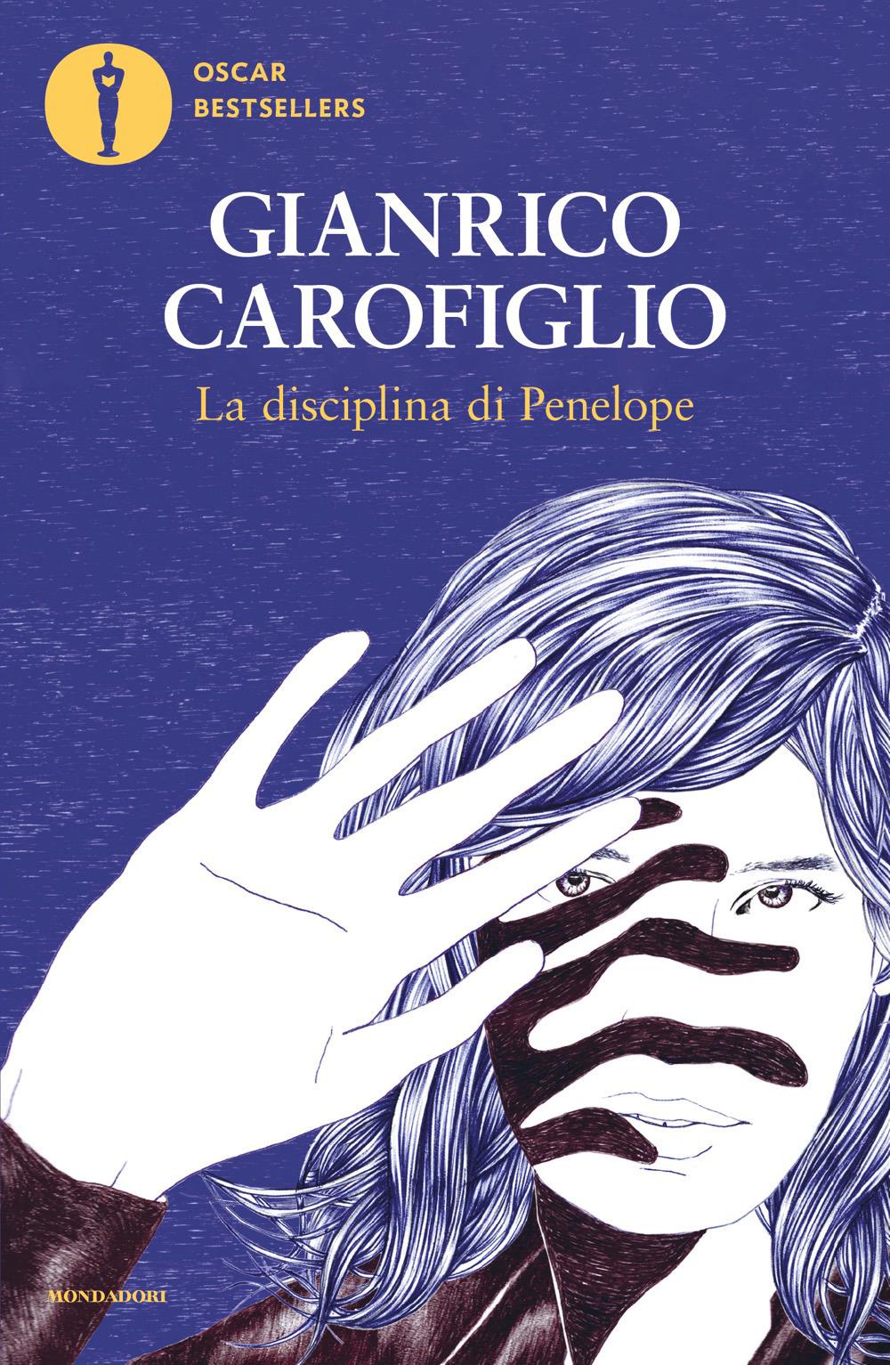 Disciplina Di Penelope (la) - Carofiglio Gianrico