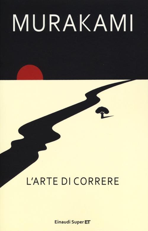 Arte Di Correre (l') - Murakami Haruki