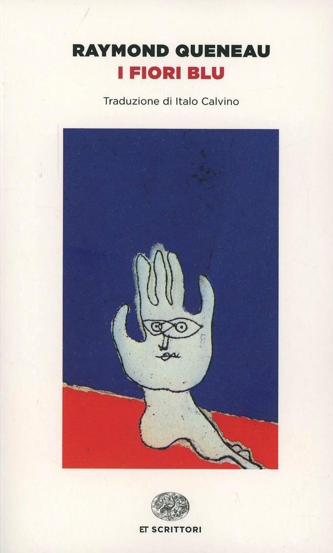 Fiori Blu (i) - Queneau Raymond
