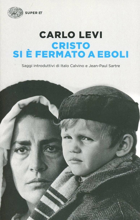 Cristo Si E' Fermato A Eboli - Levi Carlo
