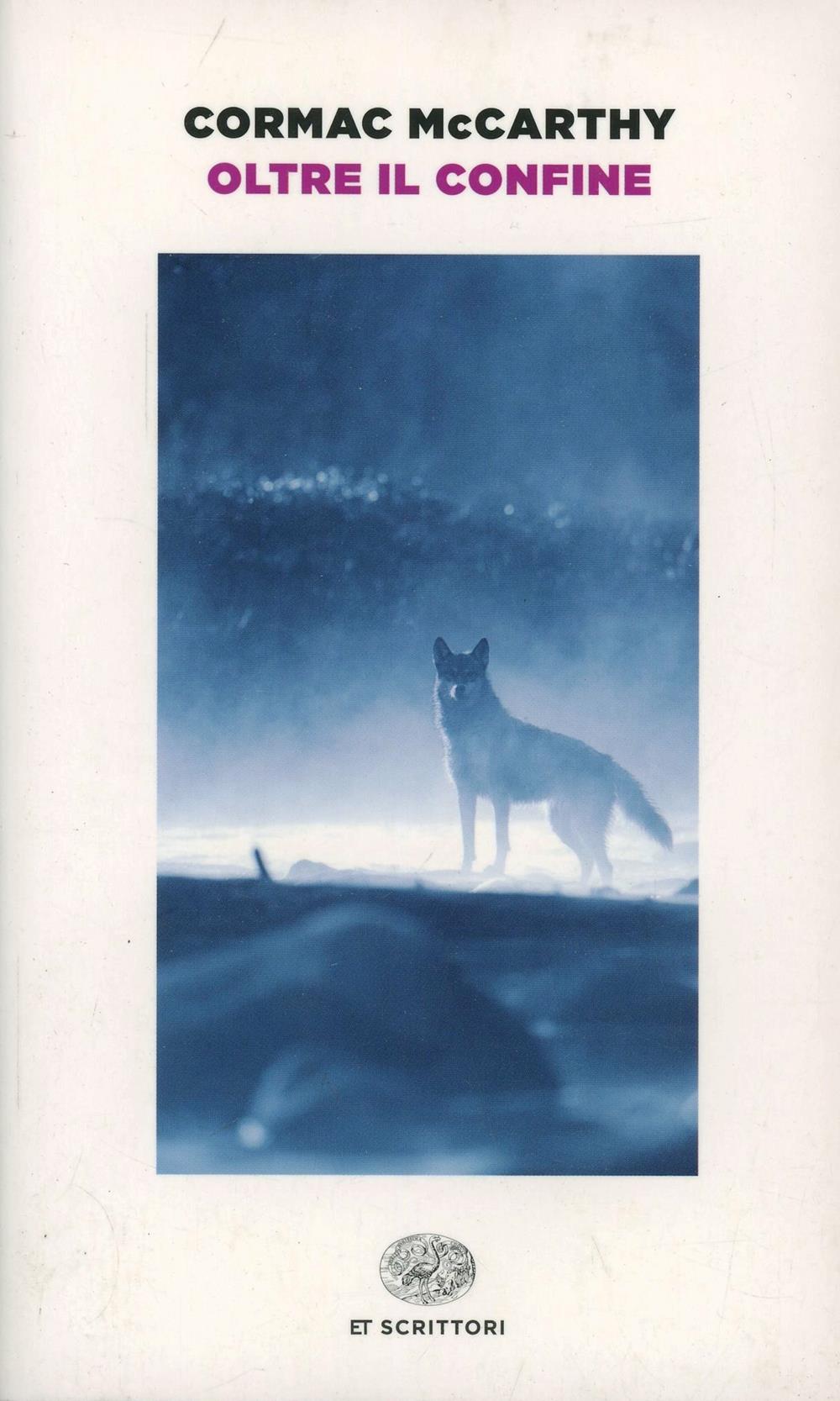 Oltre Il Confine - Mccarthy Cormac