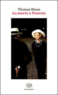Morte A Venezia (la) - Mann Thomas