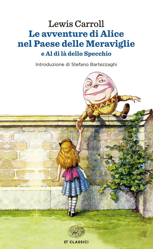 Avventure Di Alice Nel Paese Delle Meraviglie (le) - Carroll Lewis