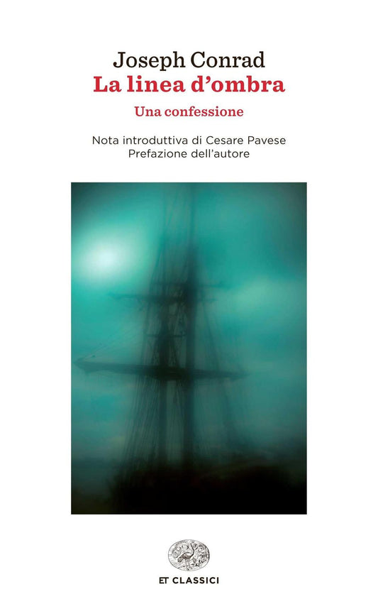 Linea D'ombra (la) - Conrad Joseph