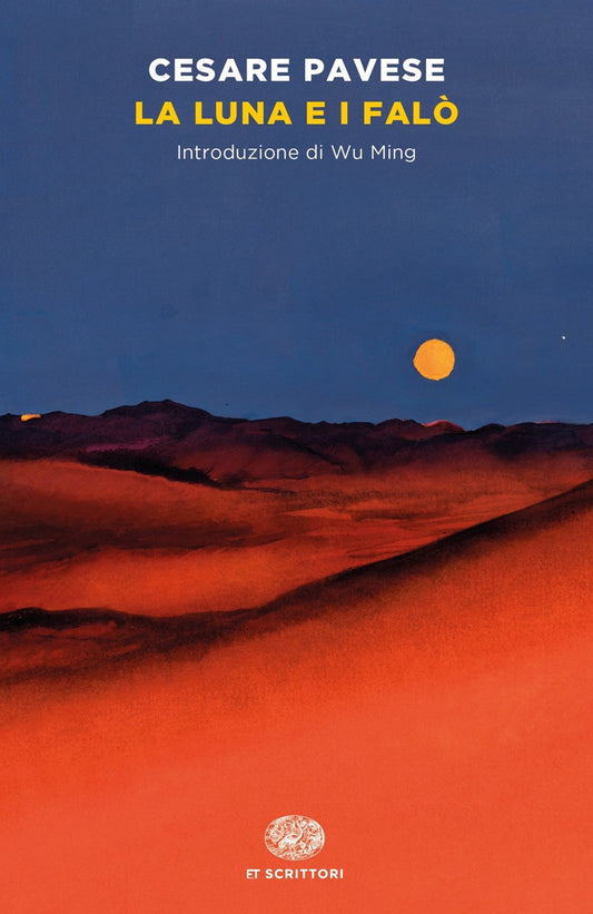 Luna E I Falo' (la) - Pavese Cesare