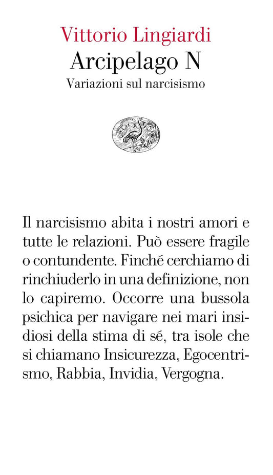 Arcipelago N. Variazioni Sul Narcisismo - Lingiardi Vittorio