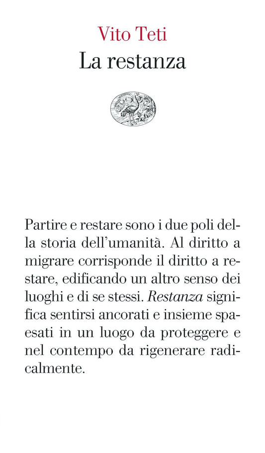 Restanza (la) - Teti Vito