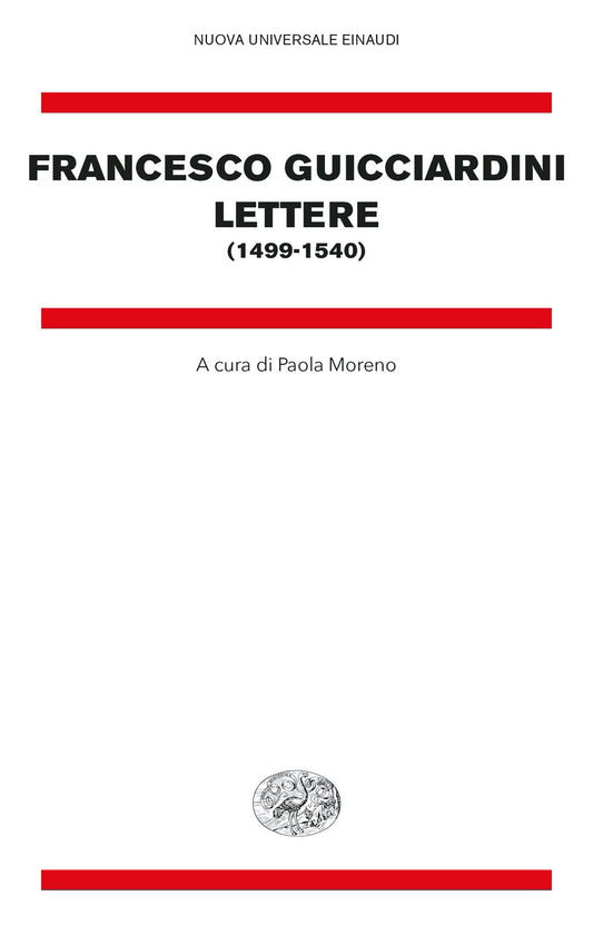 Lettere (1499-1540) - Guicciardini, Francesco