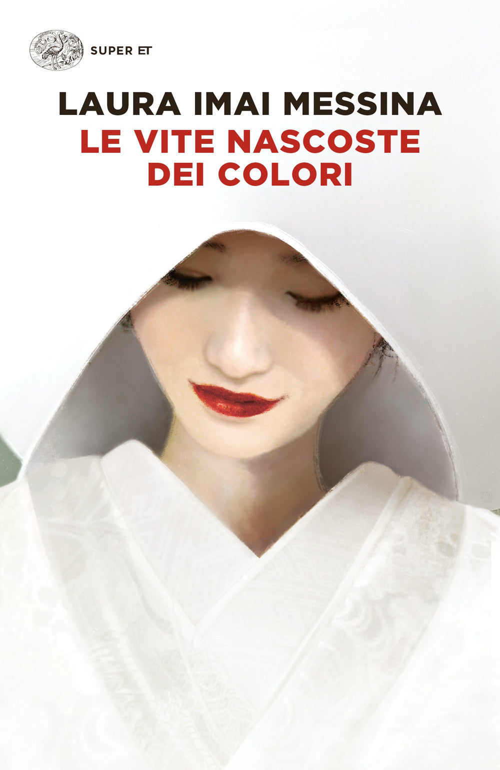 Vite Nascoste Dei Colori (le) - Imai Messina Laura