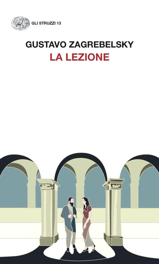 Lezione (la) - Zagrebelsky Gustavo