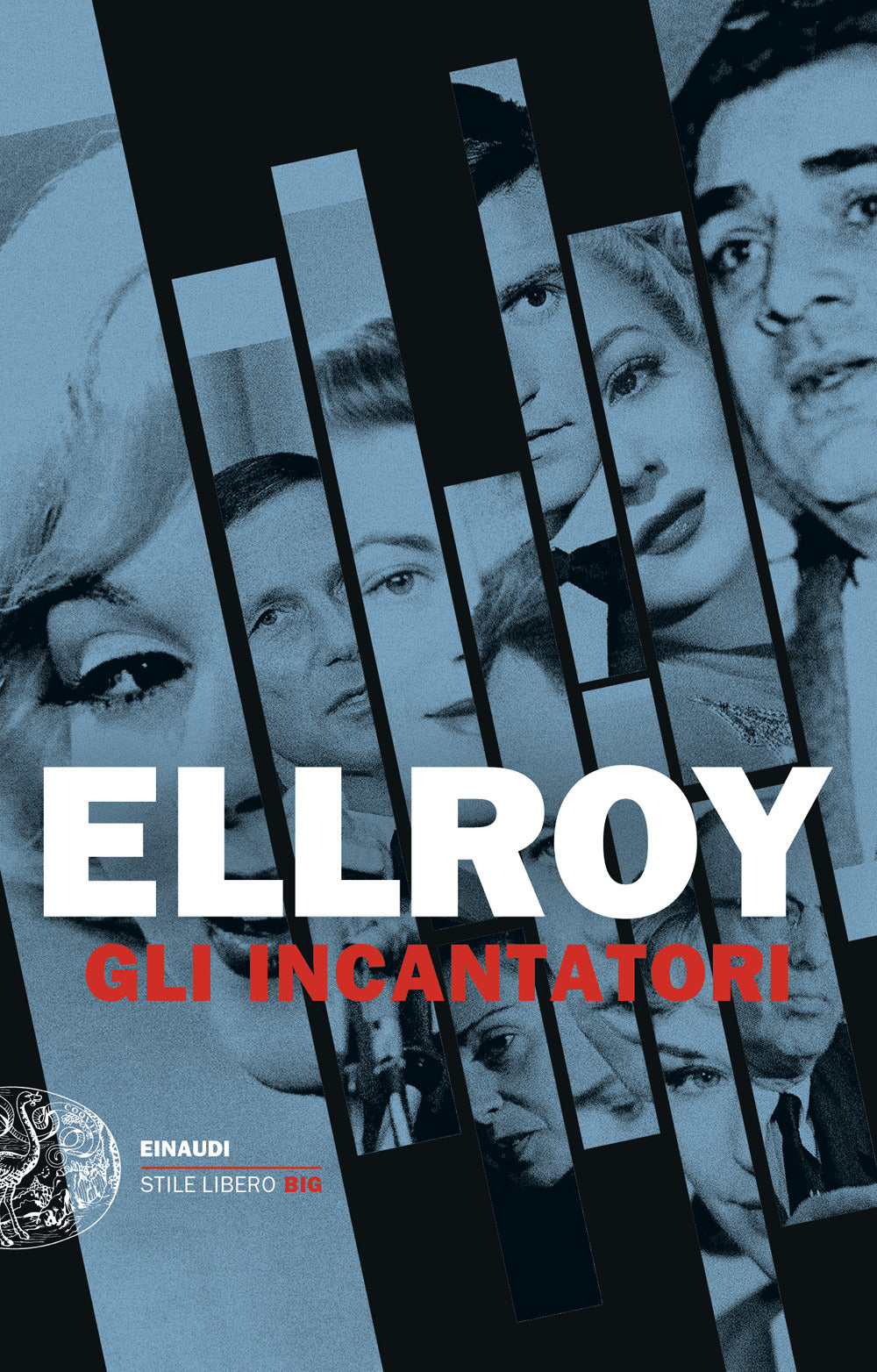 Incantatori (gli) - Ellroy James