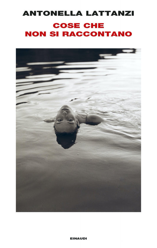 Cose Che Non Si Raccontano - Lattanzi Antonella