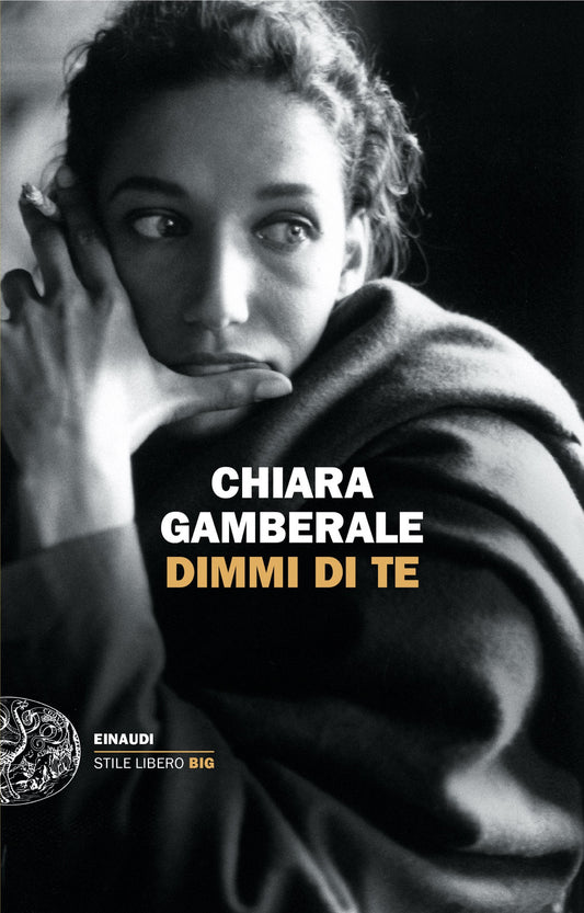 Dimmi Di Te - Gamberale Chiara