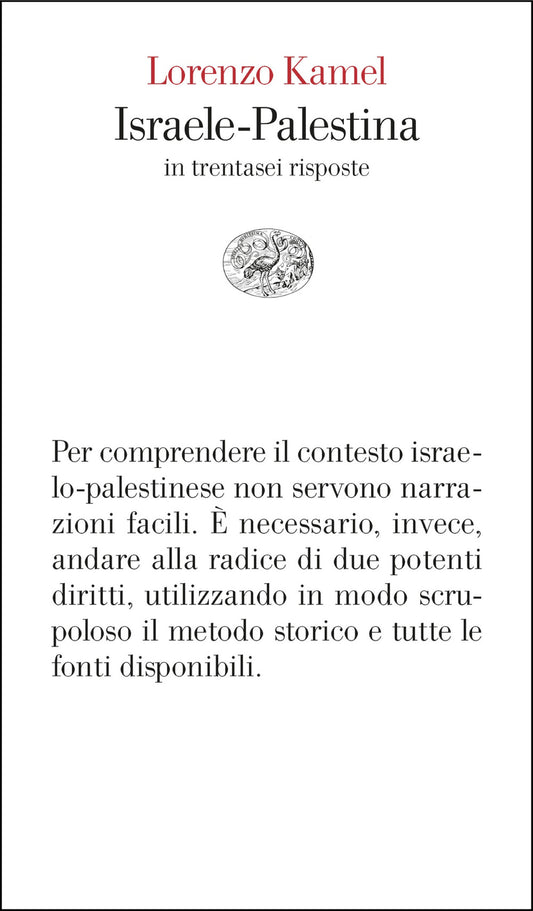 Israele-palestina In Trentasei Risposte - Kamel Lorenzo