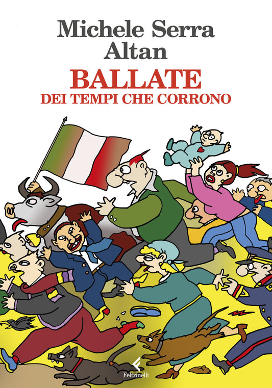 Ballate. Dei Tempi Che Corrono - Serra Michele