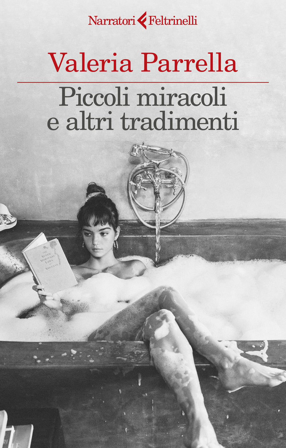 Piccoli Miracoli E Altri Tradimenti - Parrella Valeria