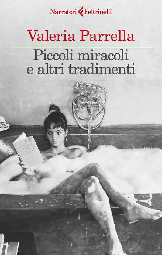 Piccoli Miracoli E Altri Tradimenti - Parrella Valeria