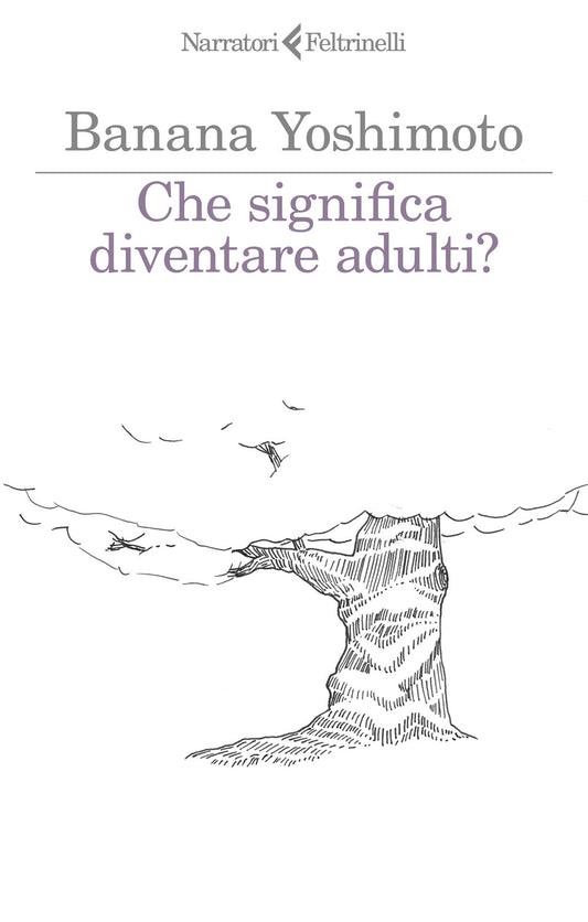 Che Significa Diventare Adulti? - Yoshimoto Banana