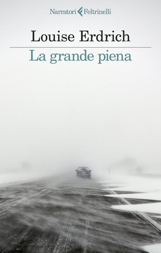 Grande Piena (la) - Erdrich Louise
