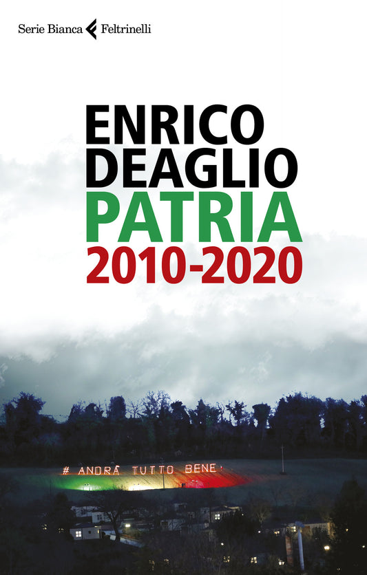 Patria 2010-2020 - Deaglio Enrico