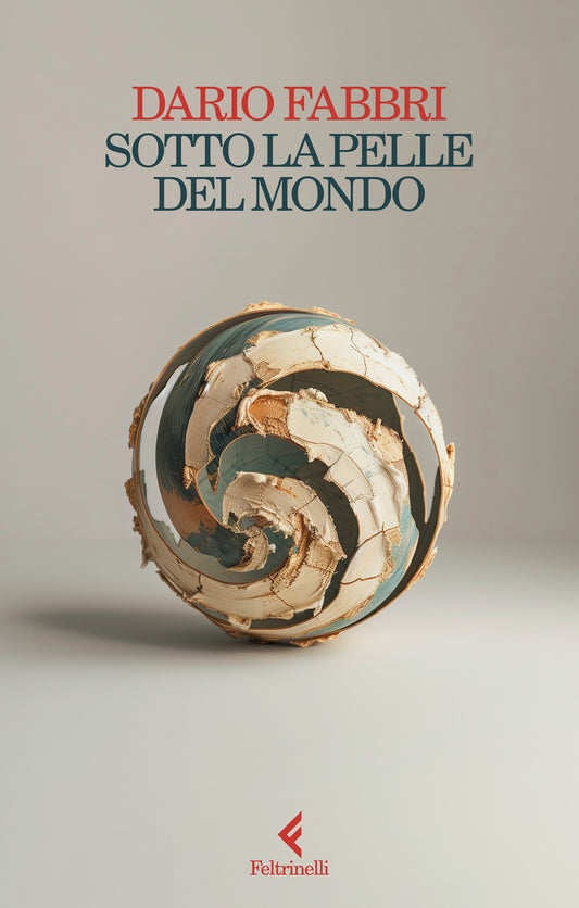 Sotto La Pelle Del Mondo - Fabbri Dario