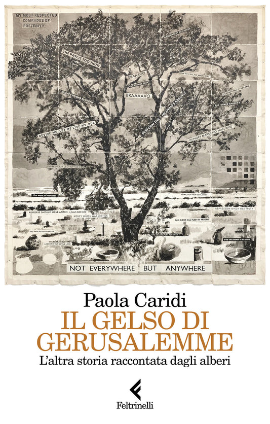 Gelso Di Gerusalemme. L'altra Storia Raccontata Dagli Alberi (il) - Caridi Paola