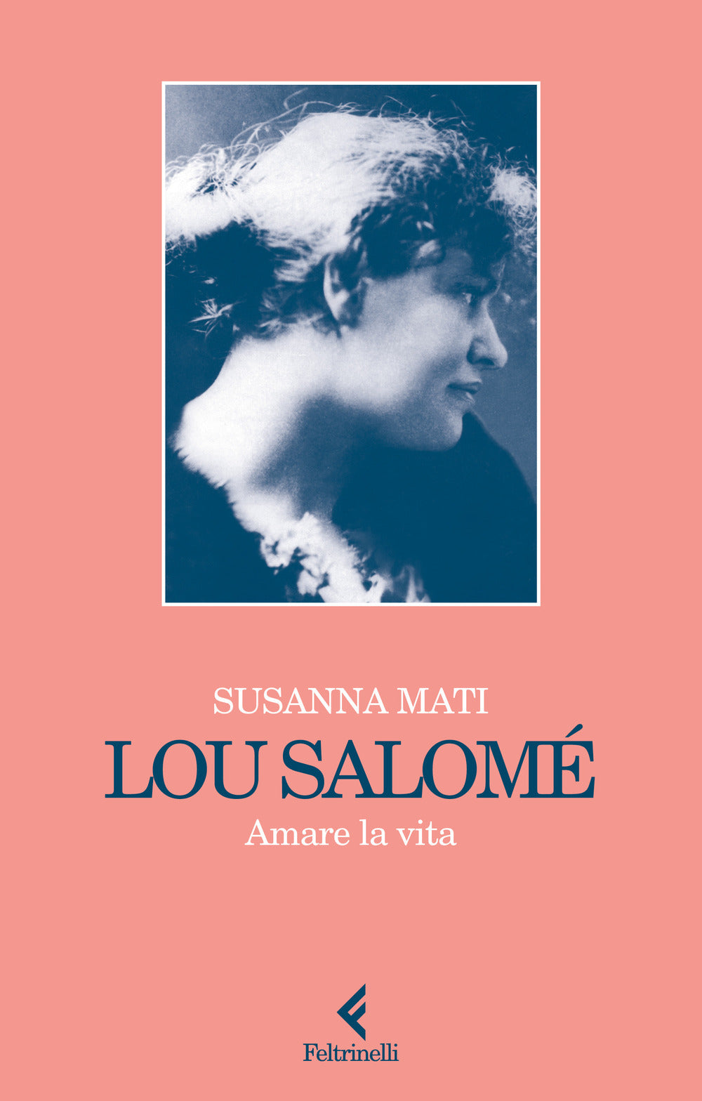 Lou Salome'. Amare La Vita - Mati Susanna