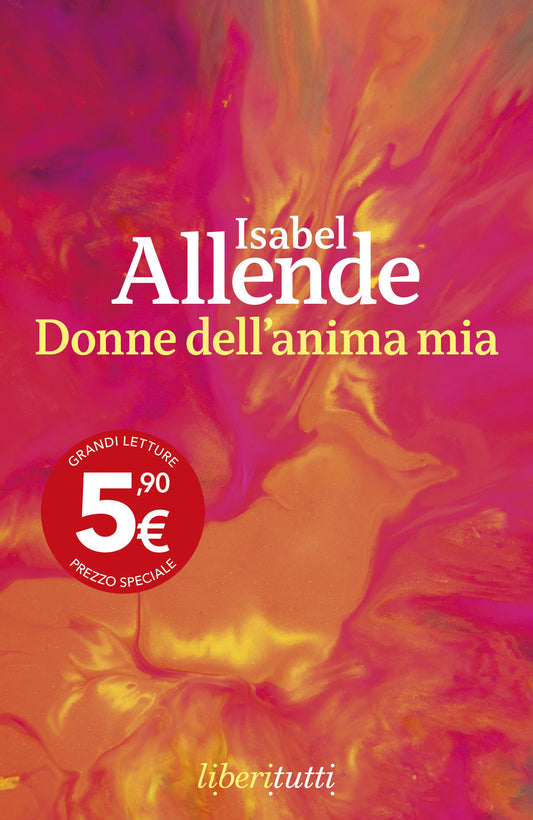 Donne Dell'anima Mia - Allende Isabel
