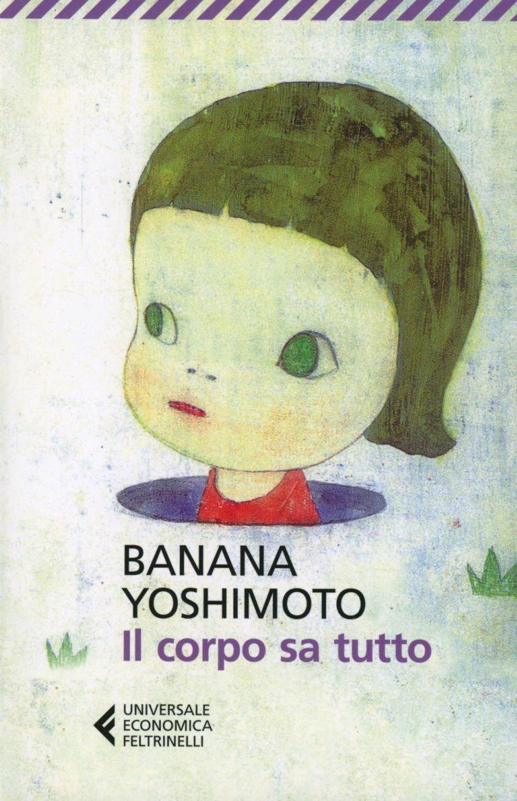 Corpo Sa Tutto (il) - Yoshimoto Banana