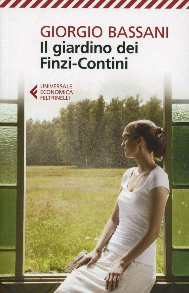Giardino Dei Finzi-contini (il) - Bassani Giorgio