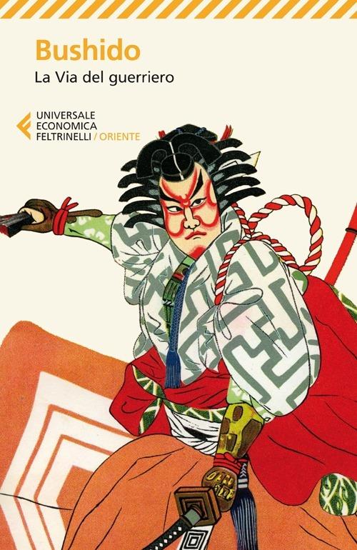 Bushido. La Via Del Guerriero - Panatero M. (cur.); Pecunia T. (cur.)