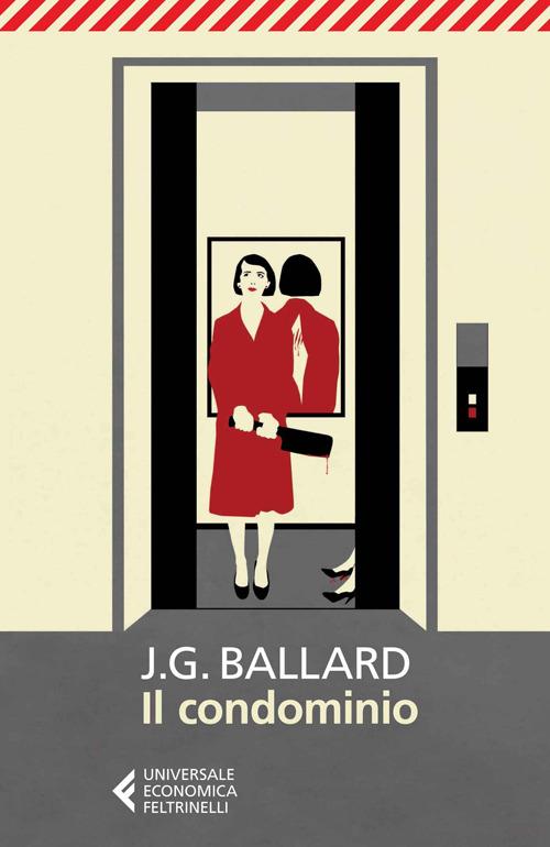 Condominio (il) - Ballard James Graham