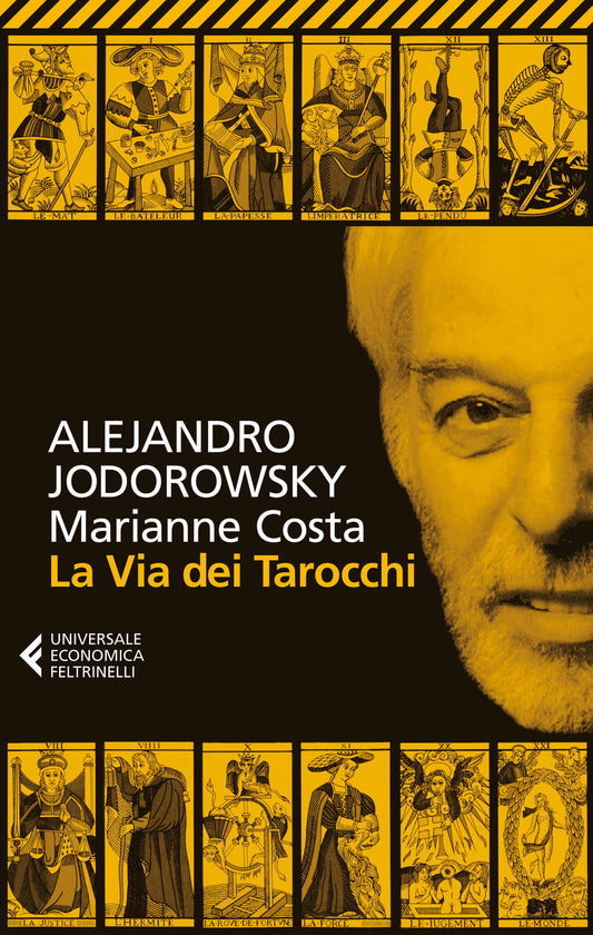 Via Dei Tarocchi (la) - Jodorowsky Alejandro; Costa Marianne