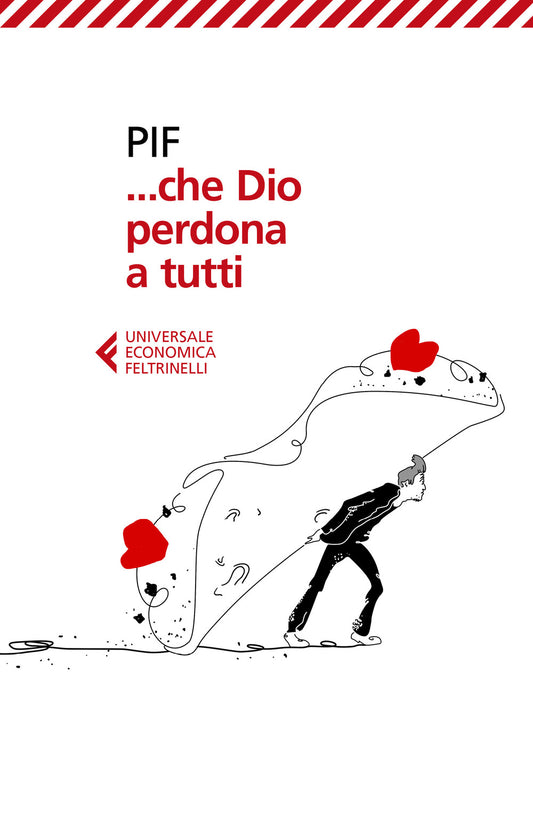 ... Che Dio Perdona A Tutti - Pif