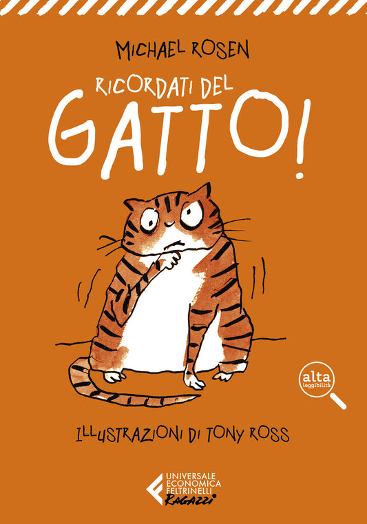 Ricordati Del Gatto! Ediz. Ad Alta Leggibilita' - Rosen Michael