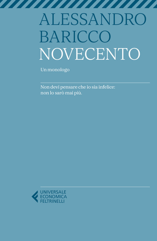 Novecento. Un Monologo - Baricco Alessandro