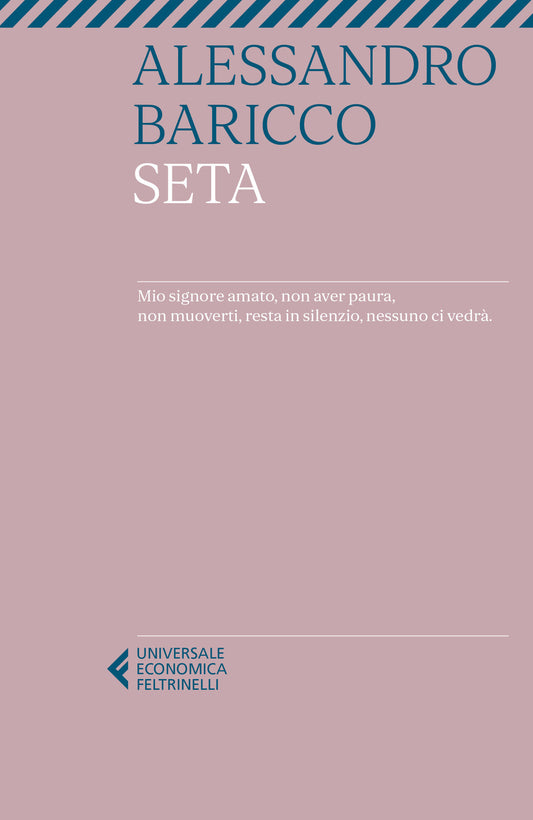 Seta - Baricco Alessandro