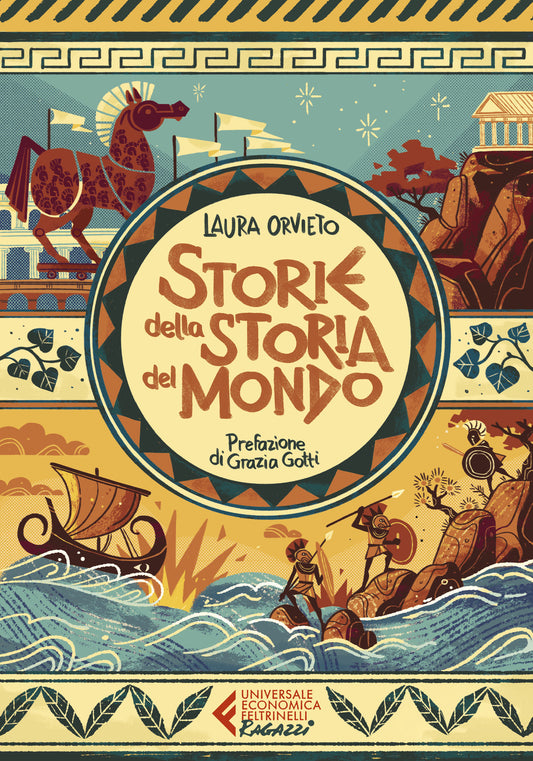 Storie Della Storia Del Mondo - Orvieto Laura