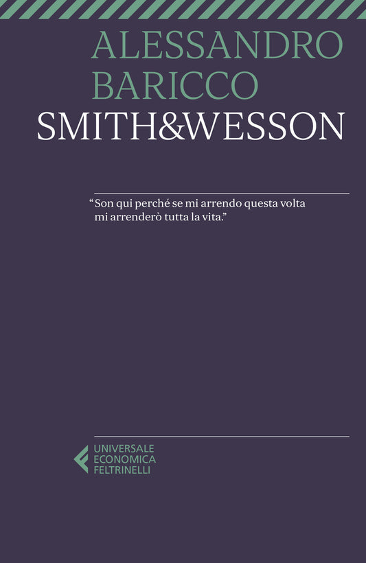 Smith & Wesson - Baricco Alessandro
