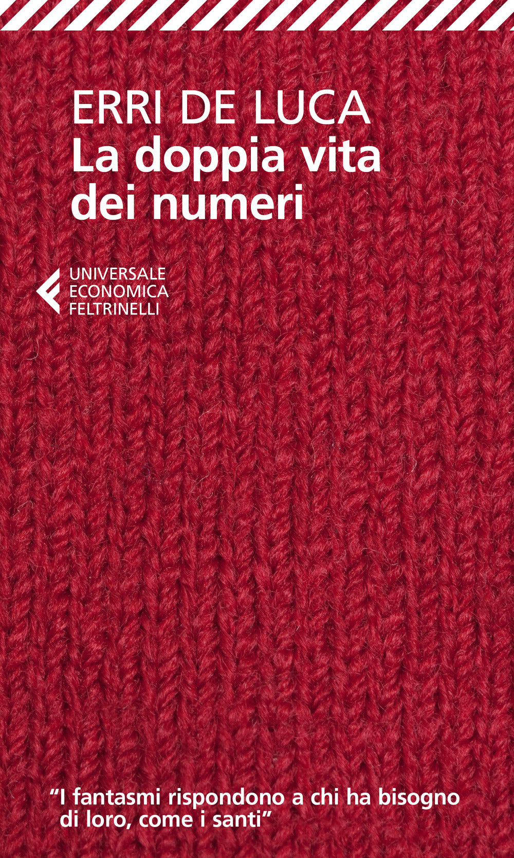 Doppia Vita Dei Numeri (la) - De Luca Erri