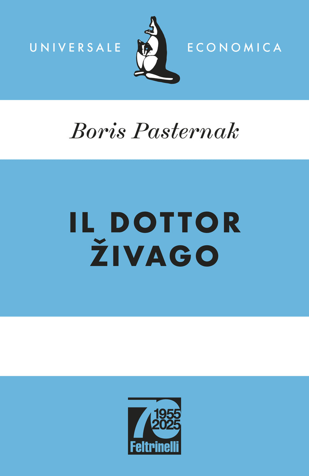 Dottor Zivago. Ediz. 70° Anniversario (il) - Pasternak Boris