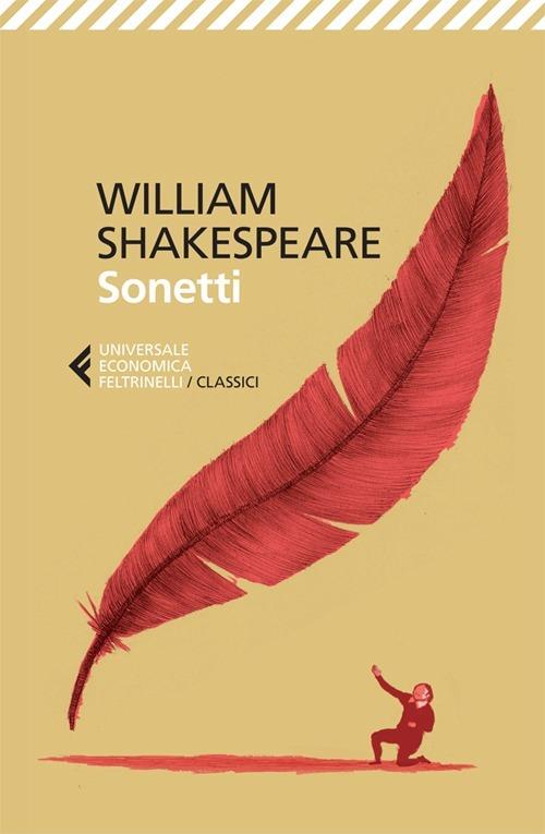 Sonetti - Shakespeare William; Baldini G. (cur.)