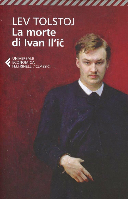 Morte Di Ivan Il'ic (la) - Tolstoj Lev; Nori P. (cur.)