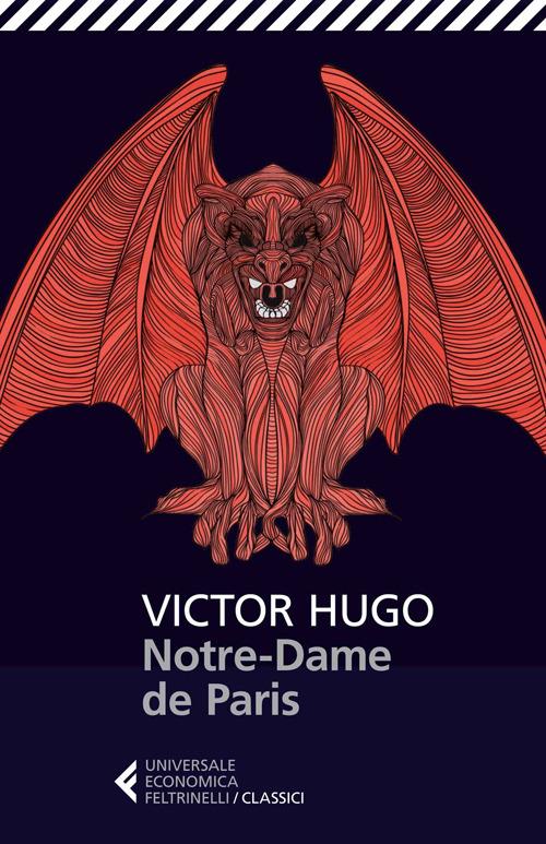 Notre Dame De Paris - Hugo Victor