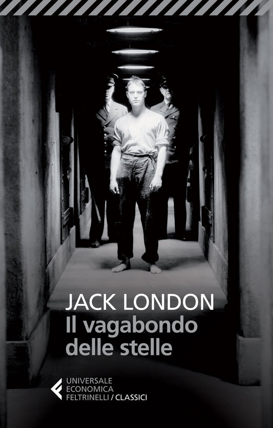Vagabondo Delle Stelle (il) - London Jack; Sapienza D. (cur.)