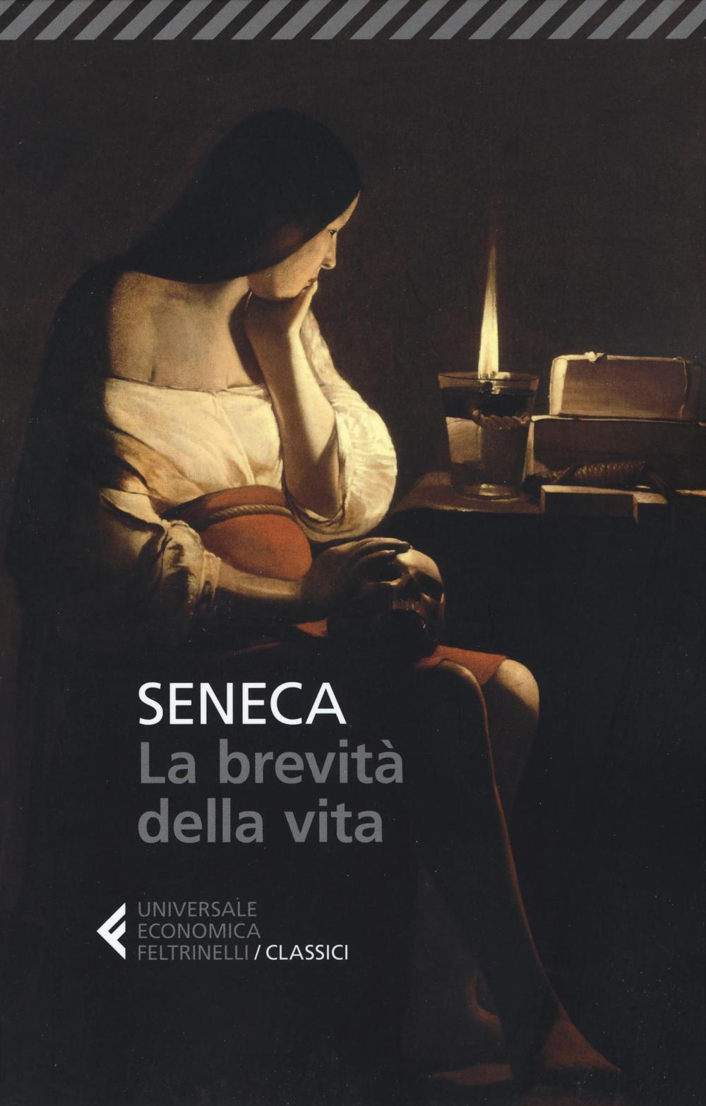 Brevita' Della Vita. Testo Latino A Fronte (la) - Seneca Lucio Anneo; Dotti U. (cur.)