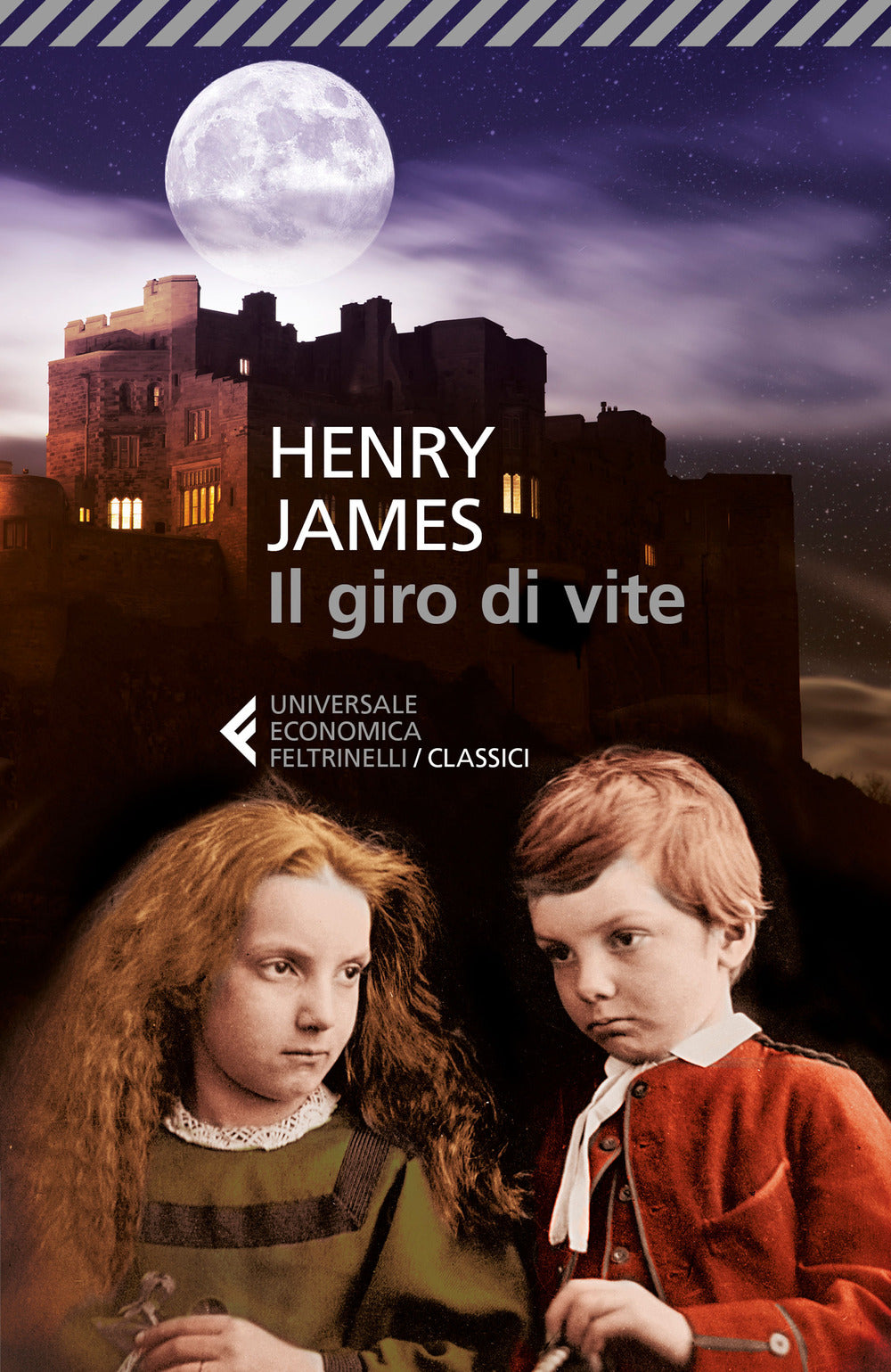 Giro Di Vite (il) - James Henry; Lunari L. (cur.)