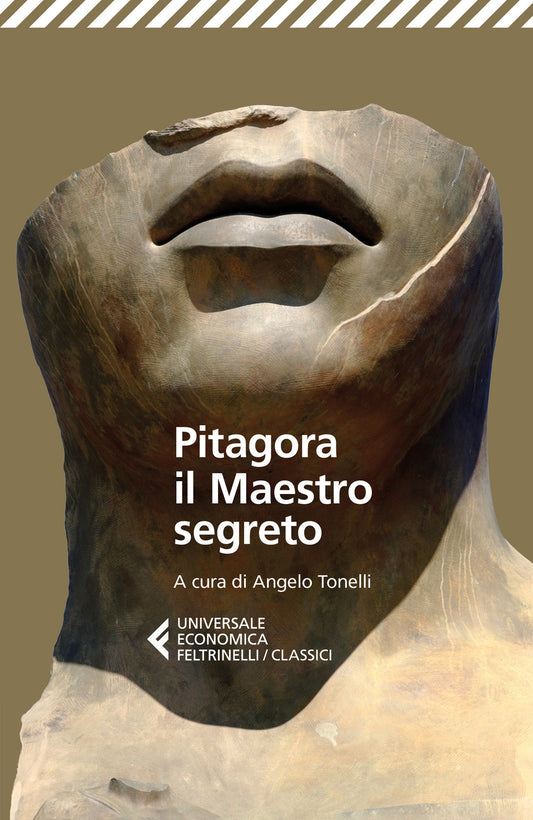 Pitagora, Il Maestro Segreto - Tonelli A. (cur.)
