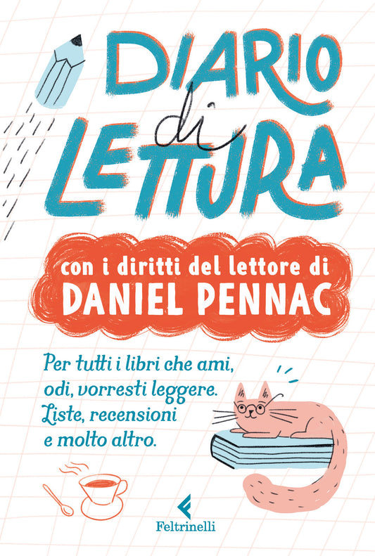 Diario Di Lettura. Con I Diritti Del Lettore Di Daniel Pennac - Pennac Daniel